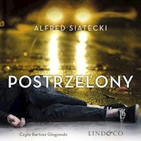Postrzelony. Daniel Jung. Tom 1 - Alfred Siatecki - audiobook
