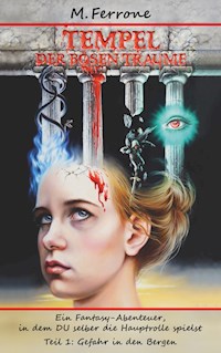 Tempel der bösen Träume - M. Ferrone - ebook