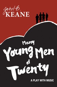 Many Young Men of Twenty - John B. Keane  - ebook