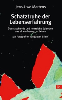 Schatztruhe der Lebenserfahrung - Jens-Uwe Martens - ebook