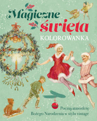Magiczne święta. Kolorowanka - zbiorowa praca - książka