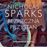 Bezpieczna przystań - Nicholas Sparks - ebook + audiobook + książka