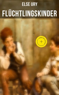 Flüchtlingskinder - Else Ury - ebook