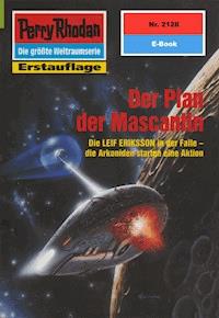 Perry Rhodan 2128: Der Plan der Mascantin -  H. G. Francis - ebook