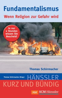 Fundamentalismus - Thomas Schirrmacher - ebook