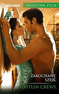 Zakochany szejk - Caitlin Crews - ebook