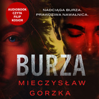Burza - Gorzka Mieczysław - ebook + audiobook + książka