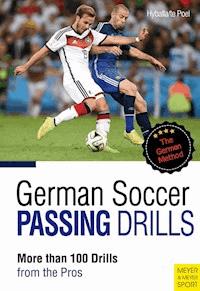 German Soccer Passing Drills - Hyballa Peter - ebook
