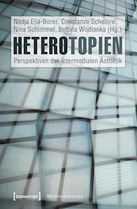 Heterotopien -  - ebook