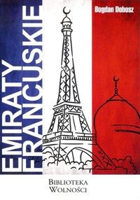Emiraty francuskie - Dobosz Bogdan - książka