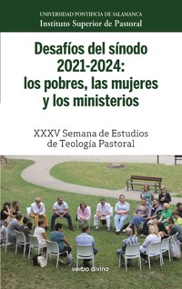 Desafíos del sínodo 2021-2024: los pobres, las mujeres y los ministerios - Instituto Superior de Pastoral Universidad Pontificia de Salamanca - ebook