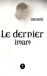 Le dernier imam - Said Kaced - ebook
