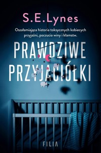Prawdziwe przyjaciółki - Lynes S.E. - ebook + audiobook + książka