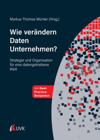 Wie verändern Daten Unternehmen? -  - ebook