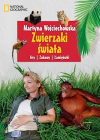 Zwierzaki świata - Martyna Wojciechowska - książka
