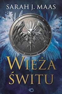 Wieża świtu Szklany tron Tom 5 - Sarah J. Maas - książka