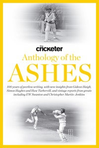 The Cricketer Anthology of the Ashes - Huw Turbervill - ebook