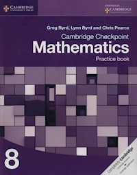 Cambridge Checkpoint Mathematics Practice Book - Byrd Greg, Byrd Lynn, Pearce Chris - książka