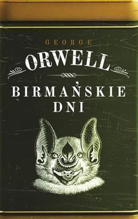 Birmańskie dni - George Orwell - ebook + audiobook + książka