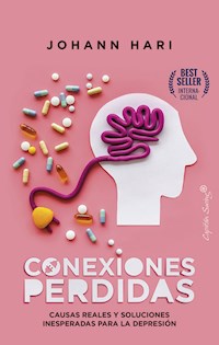 Conexiones perdidas - Johann Hari - ebook