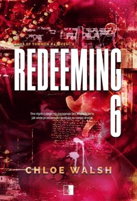 Redeeming 6. Seria Boys of Tommen. Tom 4. Część 2 - Walsh Chloe - książka