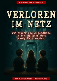 Verloren im Netz - Tom Wannenmacher - ebook