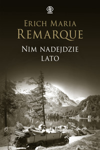 Nim nadejdzie lato - Erich Maria Remarque - ebook + książka