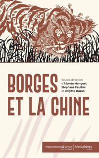 Borgès et la Chine - Anne Cheng - ebook