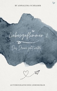 Liebesgeflimmer 2 - Annalena Schramm - ebook