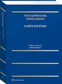 Postępowanie podatkowe Zarys systemu - Cień Krzysztof, Niezgoda Andrzej, Szczęśniak Paweł, Woźniak Tomasz - książka