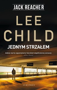 Jack Reacher: Jednym strzałem - Lee Child - książka