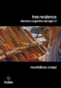 Tres realismos - Maximiliano Crespi - ebook