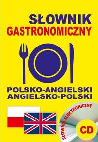 Słownik gastronomiczny polsko-angielski angielsko-polski + CD - Gordon Jacek - książka