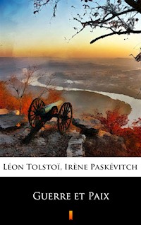 Guerre et Paix - Léon Tolstoï - ebook