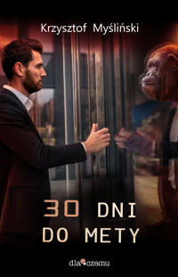 30 dni do mety - Myśliński Krzysztof - ebook