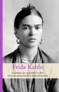 Frida Kahlo - Castellarnau Ariadna - ebook