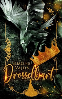Drosselbart - Simone Vajda - ebook