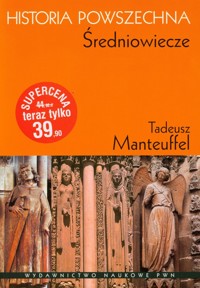 Historia Powszechna Średniowiecze -  - książka