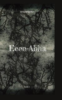 Ecee-Abha - Armand Giordani - ebook