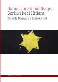 Gorliwi kaci Hitlera - Daniel Jonah Goldhagen - książka