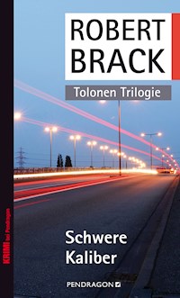 Schwere Kaliber - Robert Brack - ebook