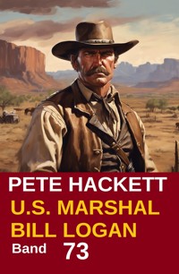 U.S. Marshal Bill Logan Band 73: Die Geschichte des Vince Kelly - Pete Hackett - ebook