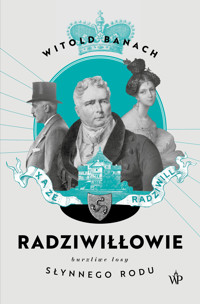 Radziwiłłowie - Witold Banach - ebook + książka