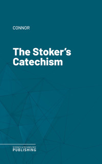 The Stoker's Catechism - Connor - ebook