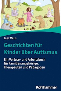 Geschichten für Kinder über Autismus - Inez Maus - ebook
