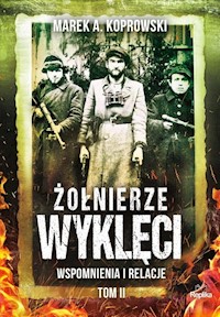 Żołnierze Wyklęci - Koprowski Marek A. - książka