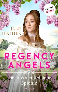 Regency Angels - Die unwiderstehliche Spionin - Feather Jane - ebook