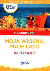 Pewny start Mój dobry rok Moja wiosna, moje lato Karty pracy - Pliwka Aneta, Radzka Katarzyna - książka