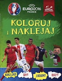 UEFA EURO 2016 Koloruj i naklejaj -  - książka