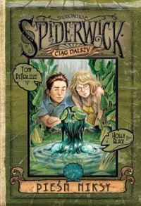 Kroniki Spiderwick. Pieśń Niksy - Holly Black, Tony DiTerlizzi - ebook